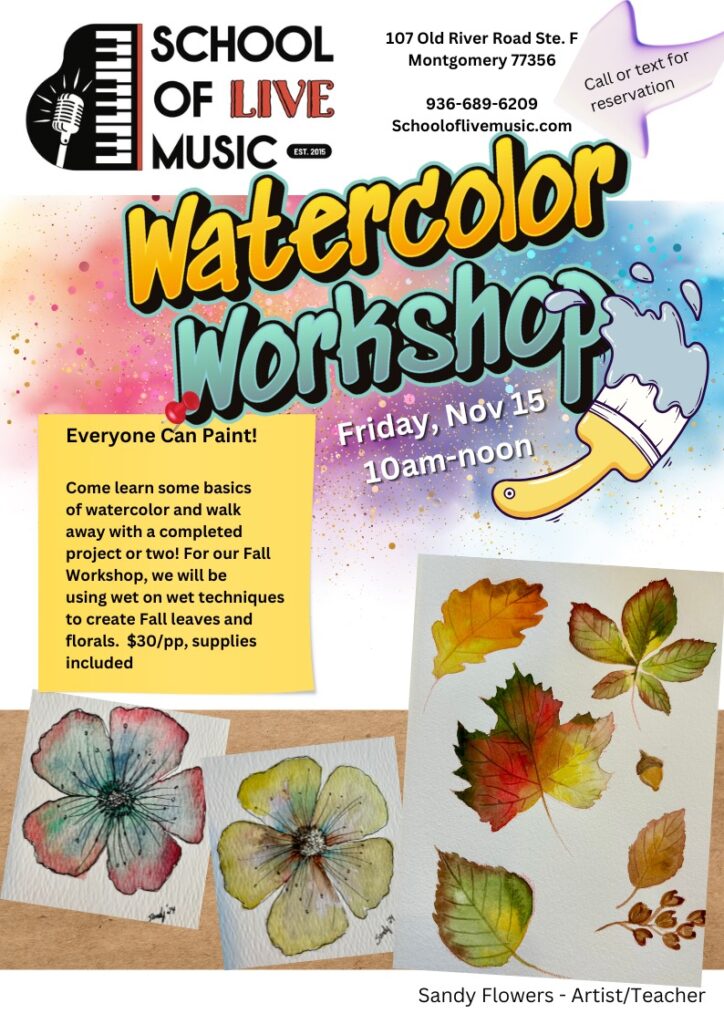 Watercolor Workshop With Sandy Flowers!!!